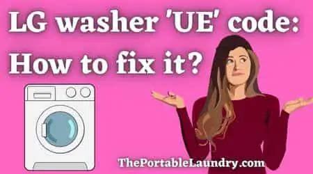 lg washer ue code|ApplianceBlog